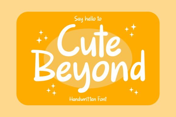 Cute Beyond Font for Creative Brands