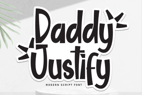 Daddy Justify Font for Creative Projects