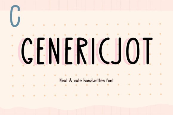 Genericjot: A Charming Script Handwritten Font for Campaigns