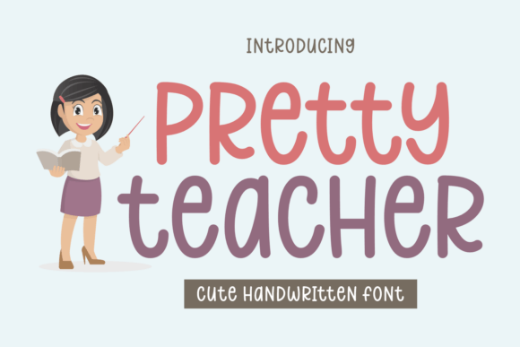 Pretty Teacher Font for Web Design